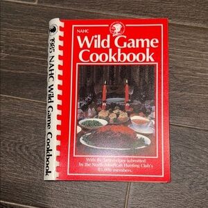 1985 NAHC Wild Game Cookbook